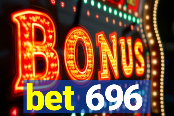 bet 696